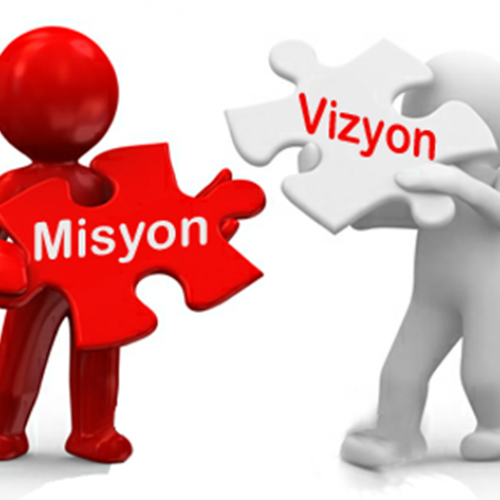 Misyon ve Vizyon